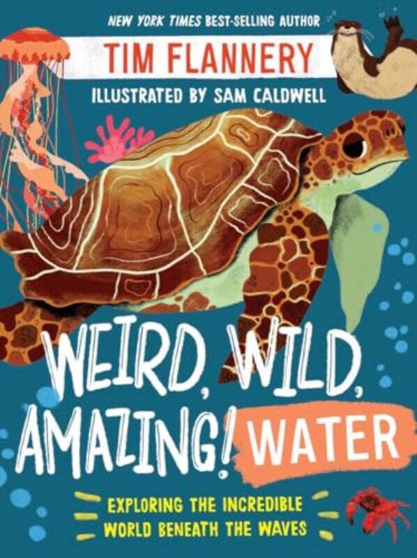 

Weird Wild Amazing Water By Flannery Tim - Paperback