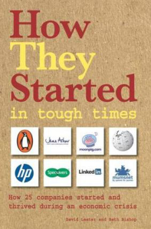 

How They Started in Tough Times, Paperback Book, By: David Lester