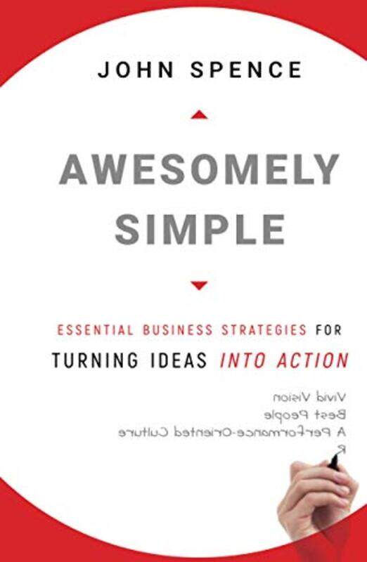 

Awesomely Simple by John Spence-Hardcover