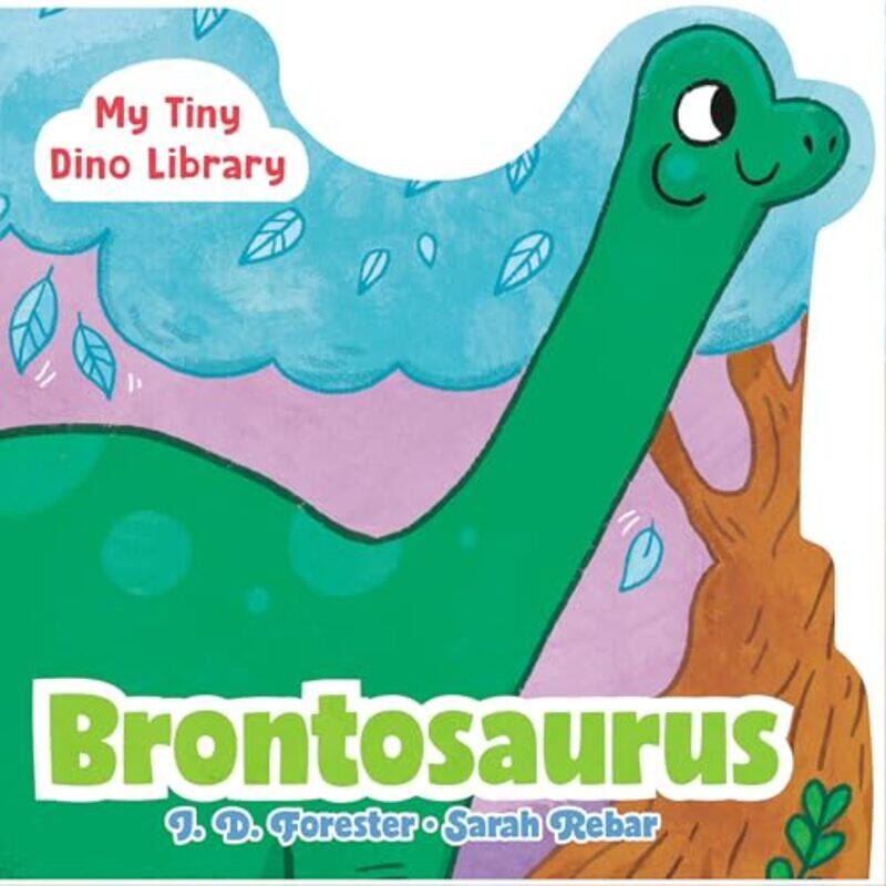 

Brontosaurus By Forester J D - Hardcover