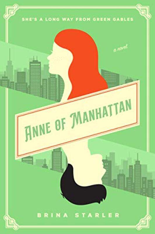 

Anne of Manhattan by Brina Starler-Paperback