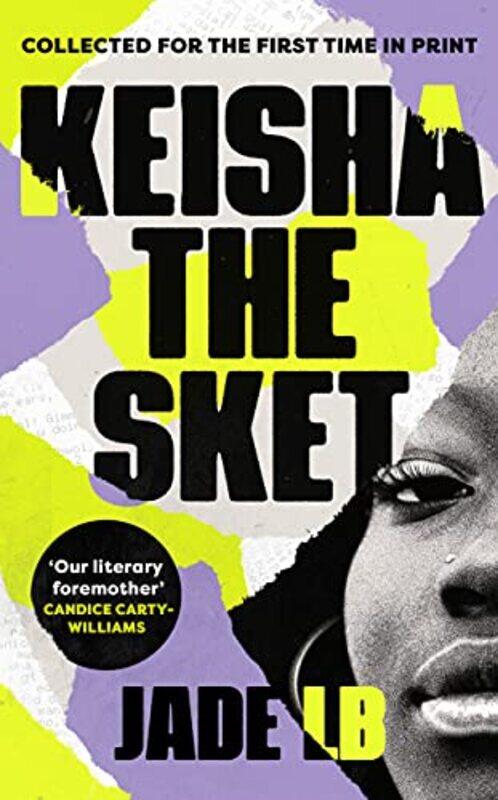 

Keisha The Sket by Jade LB-Hardcover