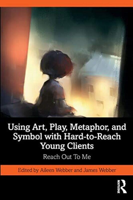 

Using Art Play Metaphor and Symbol with HardtoReach Young Clients by Don Bluth-Paperback