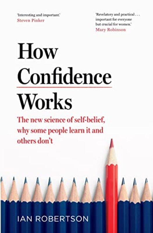 

How Confidence Works by Ian Robertson-Hardcover