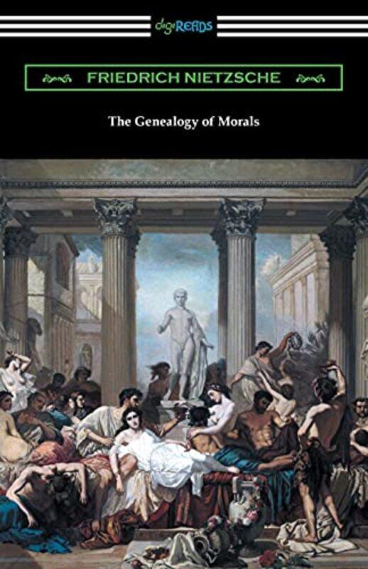

The Genealogy Of Morals,Paperback By Nietzsche, Friedrich - Samuel, Horace B