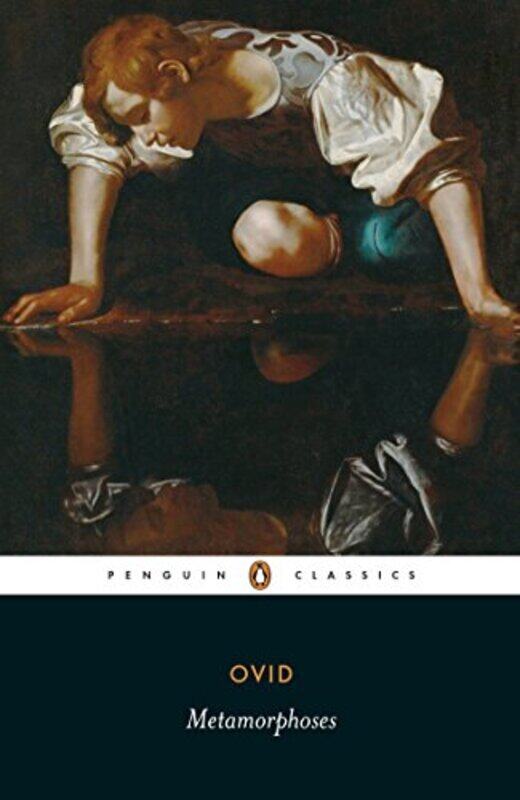 

The Metamorphoses (Classics),Paperback by Ovid