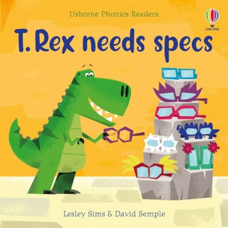 

T. Rex Needs Specs by Lesley Sims Paperback