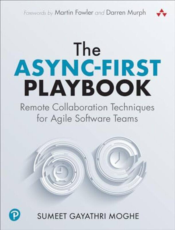 

The AsyncFirst Playbook by Sumeet Moghe-Paperback