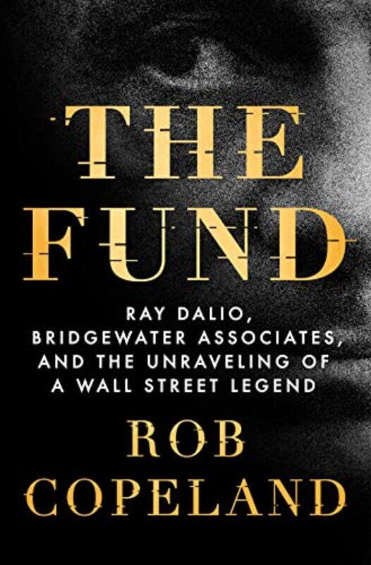 

Fund Ray Dalio Bridgewater Associates And By Copeland Rob - Hardcover