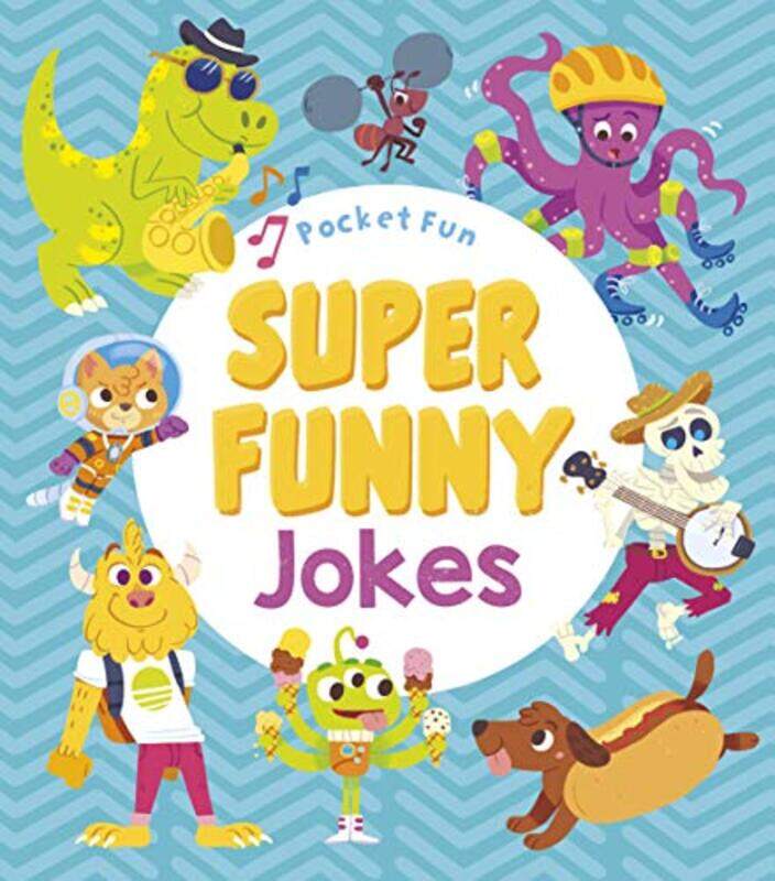 

Pocket Fun Super Funny Jokes by Jack B QuickAdam ClayChuck Whelon-Paperback