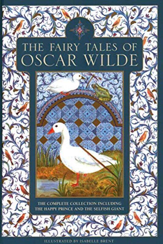

The Fairy Tales of Oscar Wilde: The complete collection including The Happy Prince and The Selfish G , Hardcover by Wilde, Oscar - Philip, Neil - Bren