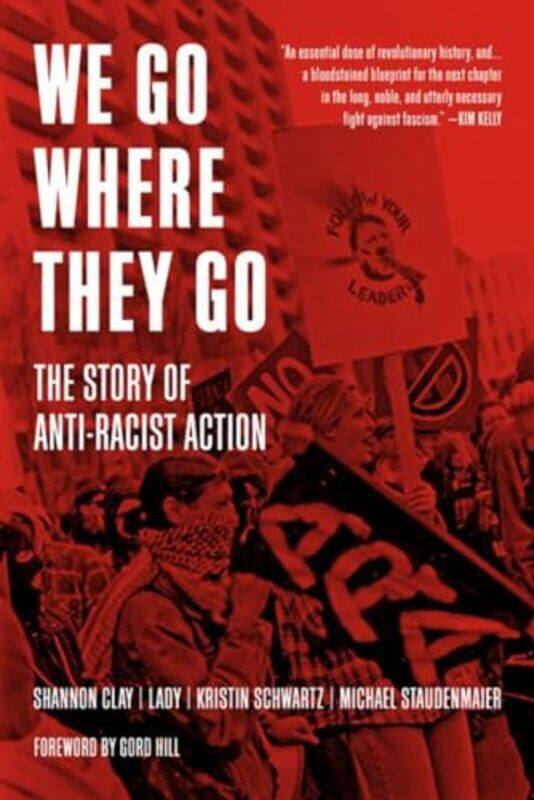 

We Go Where They Go by Michael StaudenmaierKristin Schwartz-Paperback