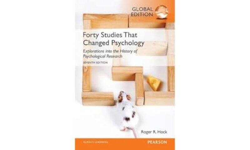 

Forty Studies that Changed Psychology Global Edition by Roger Hock-Paperback