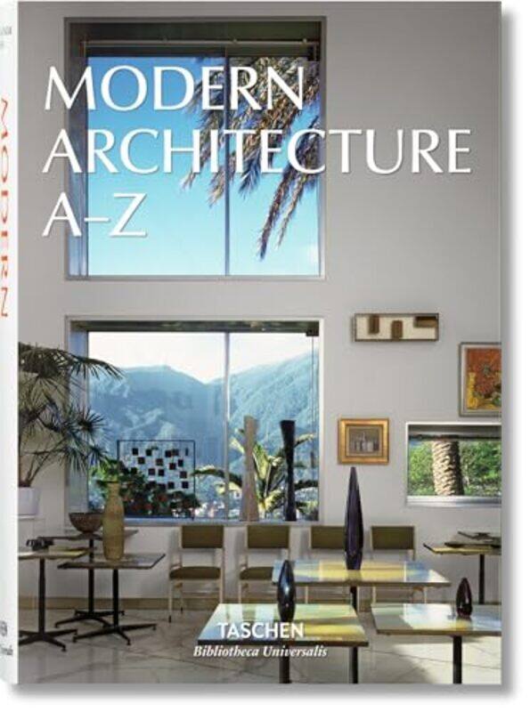 

Modern Architecture Az By TASCHEN Hardcover