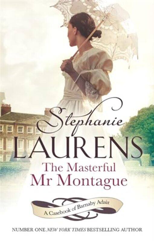 

The Masterful Mr Montague by Stephanie Laurens-Paperback