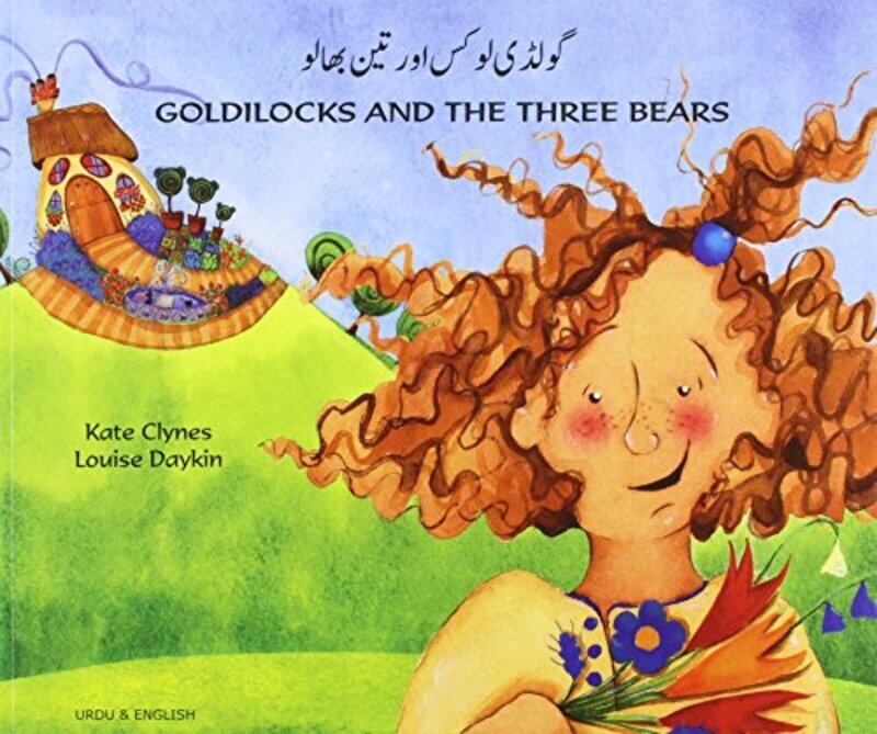 

Goldilocks and the Three Bears in Urdu and English by Kate ClynesLouise Daykin-Paperback