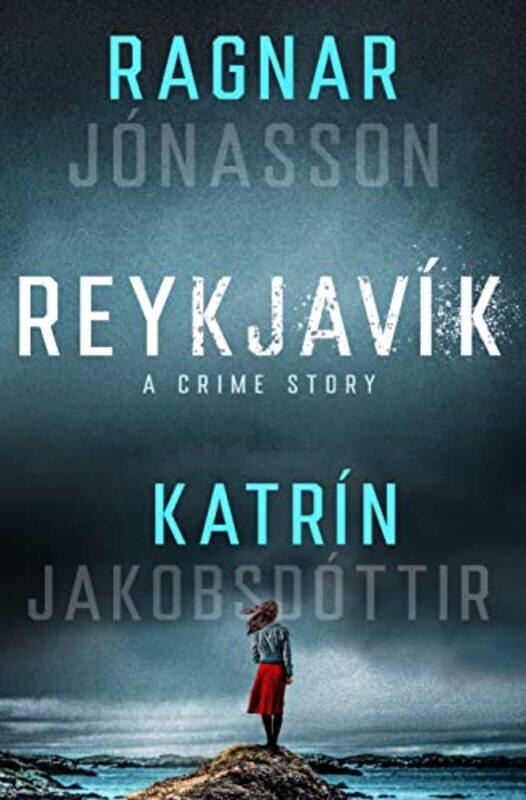 

Reykjavik by Ragnar JonassonKatrin Jakobsdottir-Hardcover