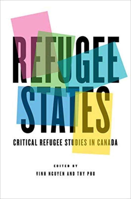 

Refugee States by Vinh NguyenThy Phu-Hardcover