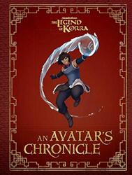 The Legend Of Korra An Avatars Chronicle By Robinson Andrea Medina Sora Hardcover