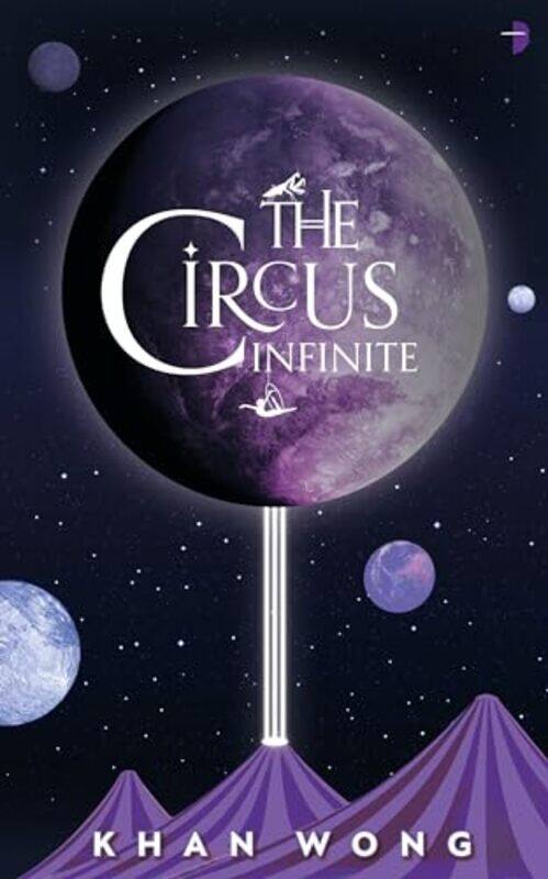 

The Circus Infinite by Sally Morgan-Paperback