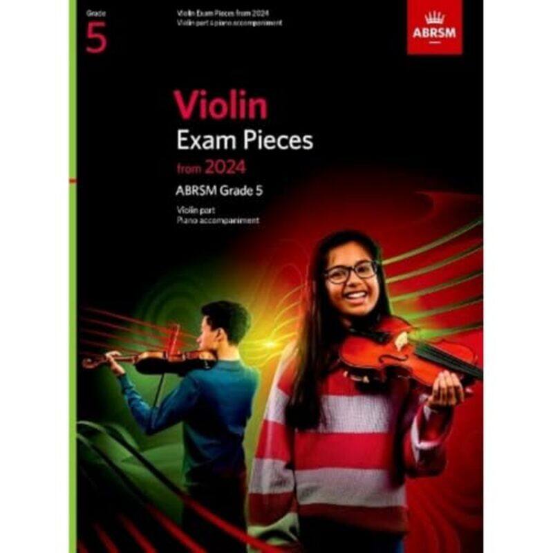 

Violin Exam Pieces From 2024 Abrsm Grade 5 Violin Part & Piano Accompaniment by ABRSM-Paperback