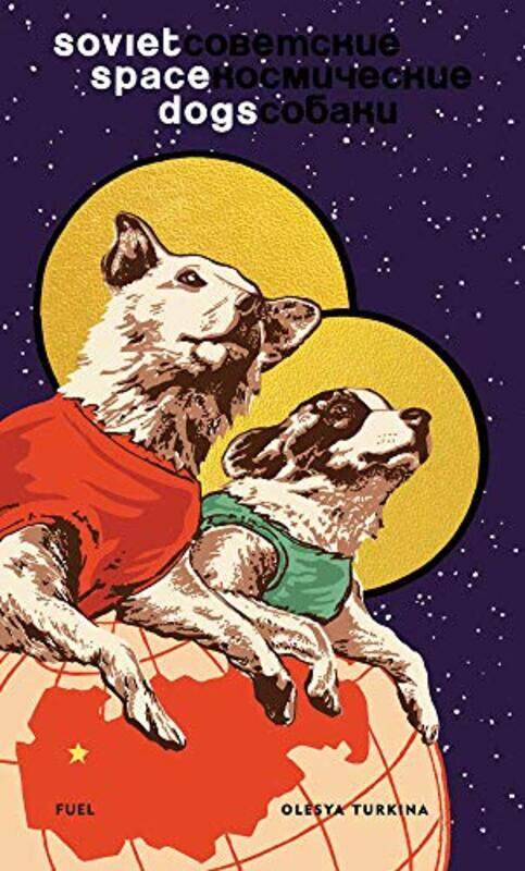 

Soviet Space Dogs by Jake Banfield-Hardcover