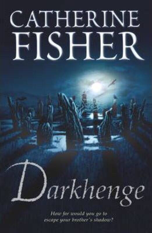 

^(R)Darkhenge (PB).paperback,By :Catherine Fisher