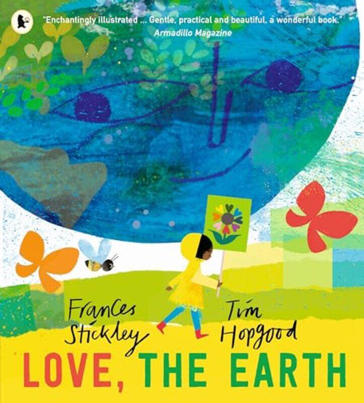 

Love, the Earth by Frances StickleyTim Hopgood -Paperback