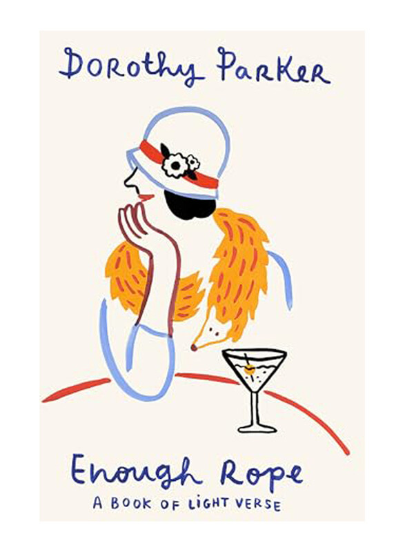 

Enough Rope, Paperback Book, By: Dorothy Parker