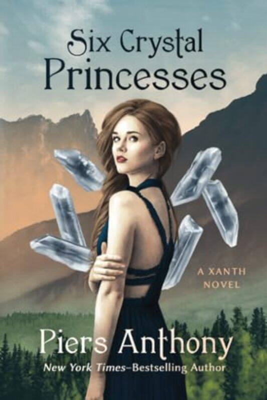 

Six Crystal Princesses by Piers Anthony-Paperback