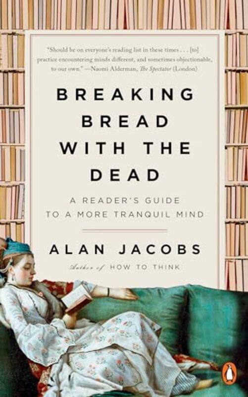 

Breaking Bread With The Dead by Alan - Paperback