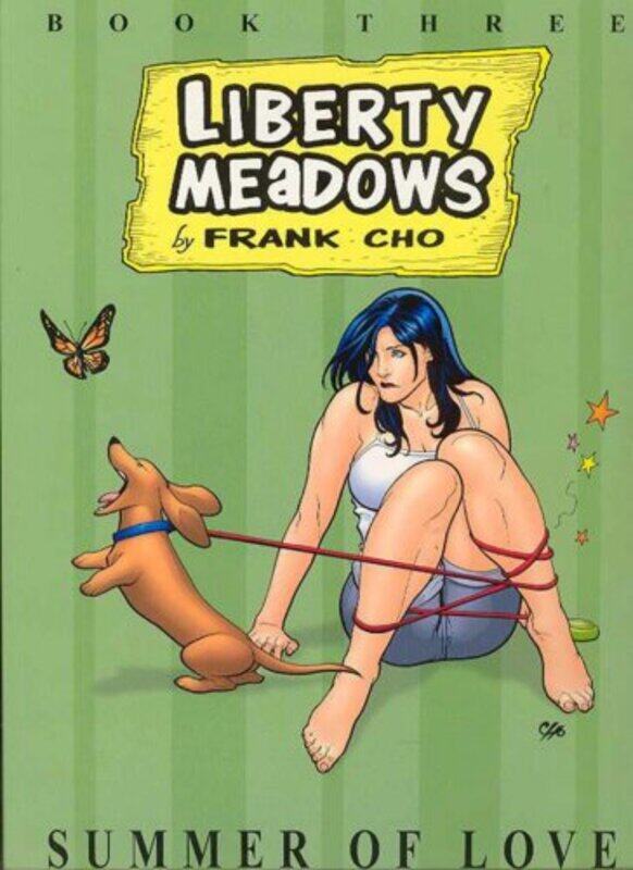 

Liberty Meadows Volume 3 Summer Of Love New Printing by Frank Cho - Paperback