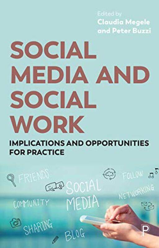 

Social Media and Social Work by Alan Melville-Paperback