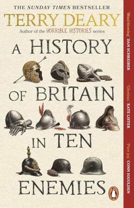 

A History Of Britain In Ten Enemies,Paperback By Deary, Terry