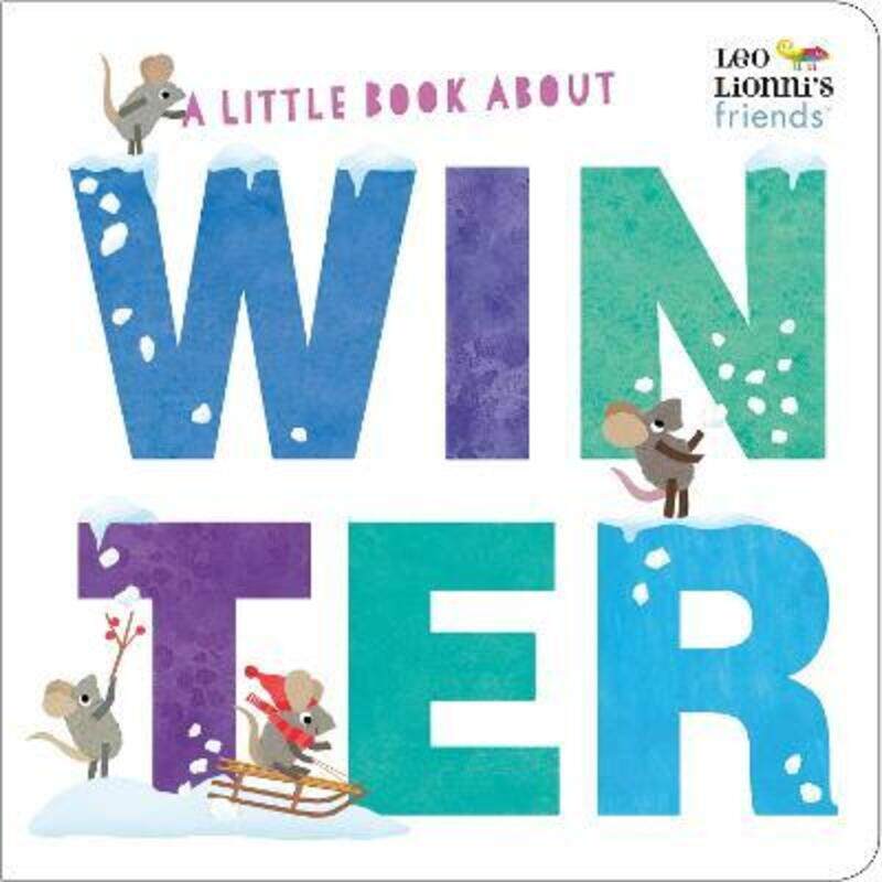 

A Little Book About Winter, Paperback Book, By: Leo Lionni