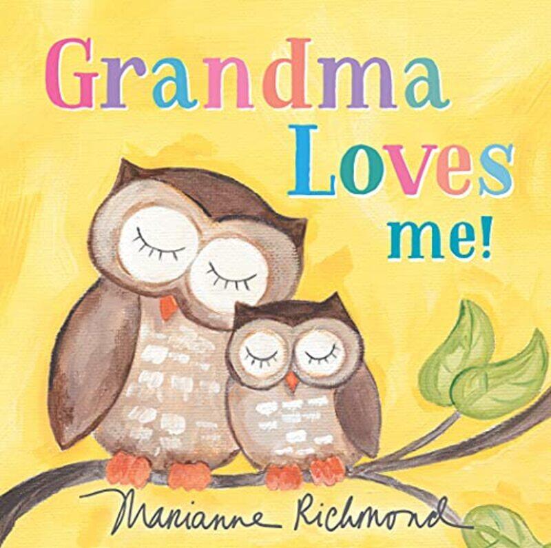 

Grandma Loves Me By Richmond Marianne - Hardcover