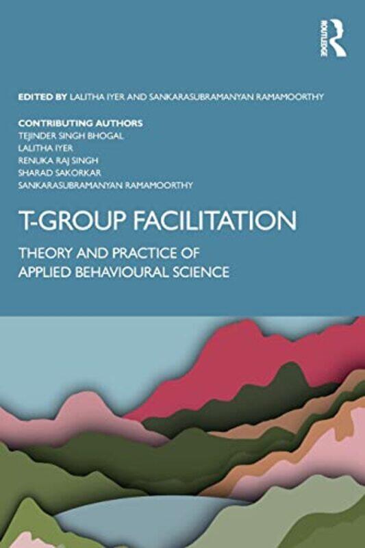 

TGroup Facilitation by Lalitha IyerSankarasubramanyan Ramamoorthy-Paperback