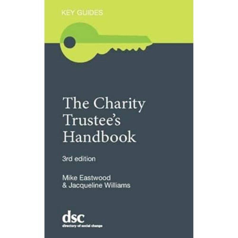 

The Charity Trustees Handbook by Mike EastwoodJacqueline Williams-Paperback