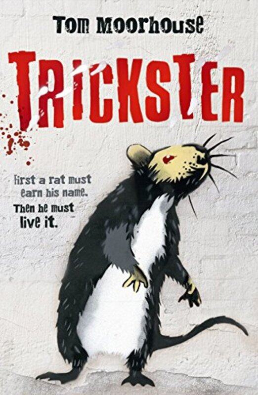 

Trickster by Tom , Oxford, UK Moorhouse-Paperback