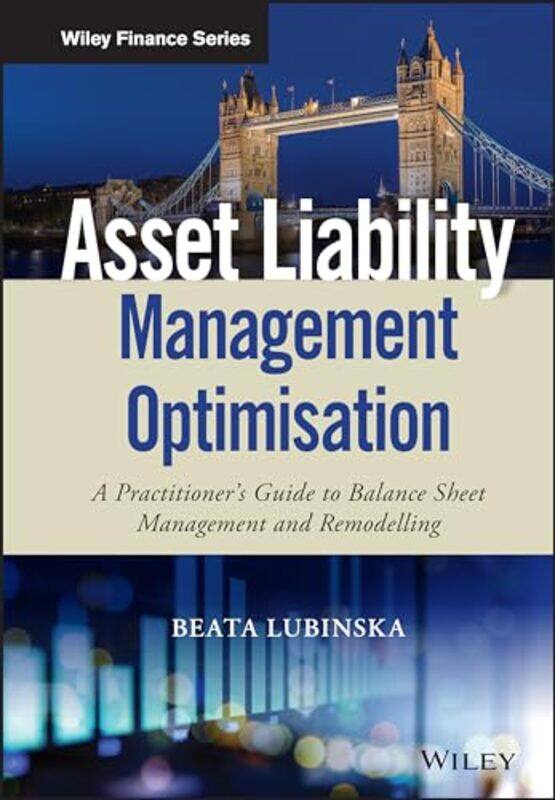 

Asset Liability Management Optimisation by Peter D RogersRonald T MSW PhD Potter-EfronPatricia Potter-EfronWilliam J Knaus-Hardcover