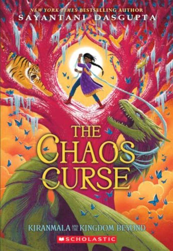 

The Chaos Curse Kiranmala and the Kingdom Beyond 3 by Sayantani DasGuptaSayantani DasGupta-Paperback