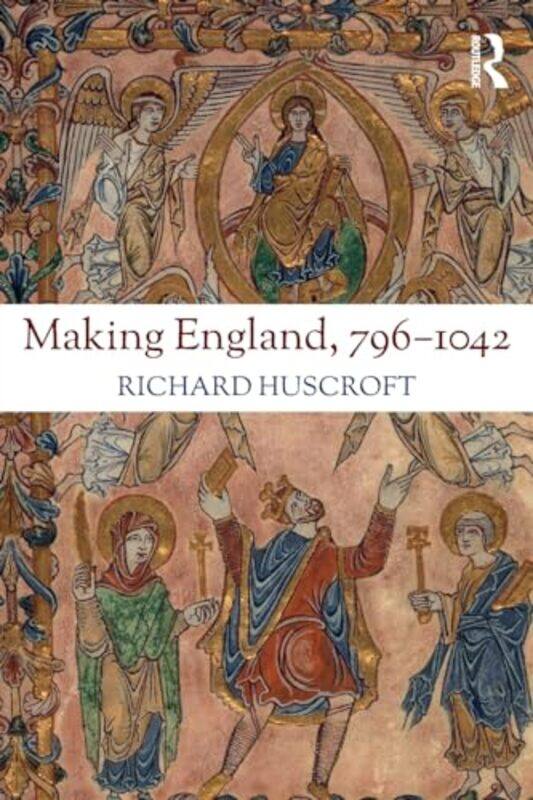 

Making England 7961042 by Richard Huscroft-Paperback