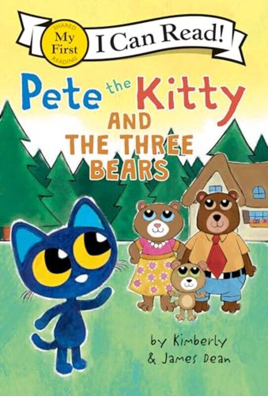 

Pete The Kitty And The Three Bears By Dean James - Paperback