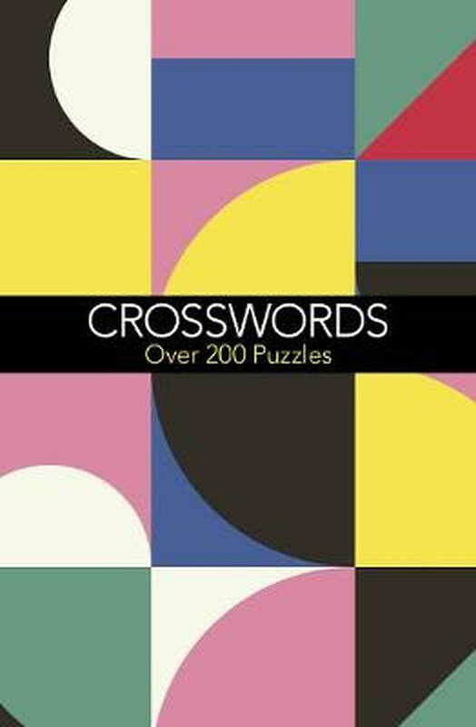 

Crosswords: Over 200 Puzzles, Paperback Book, By: Eric Saunders