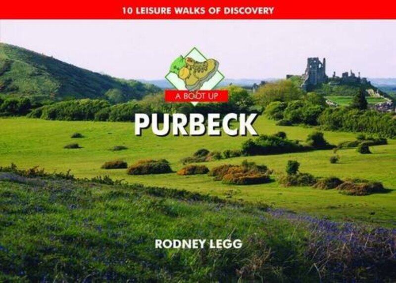 

A Boot Up Purbeck by Rodney Legg-Hardcover