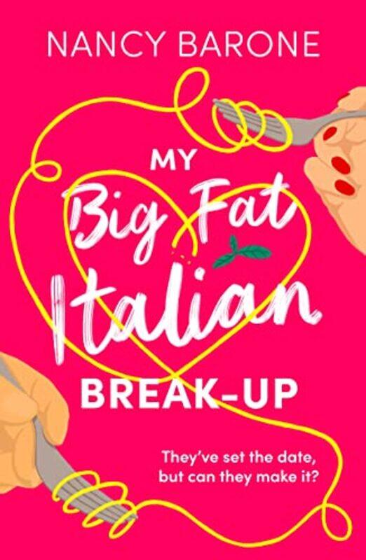 

My Big Fat Italian Breakup by Barone, Nancy - Paperback