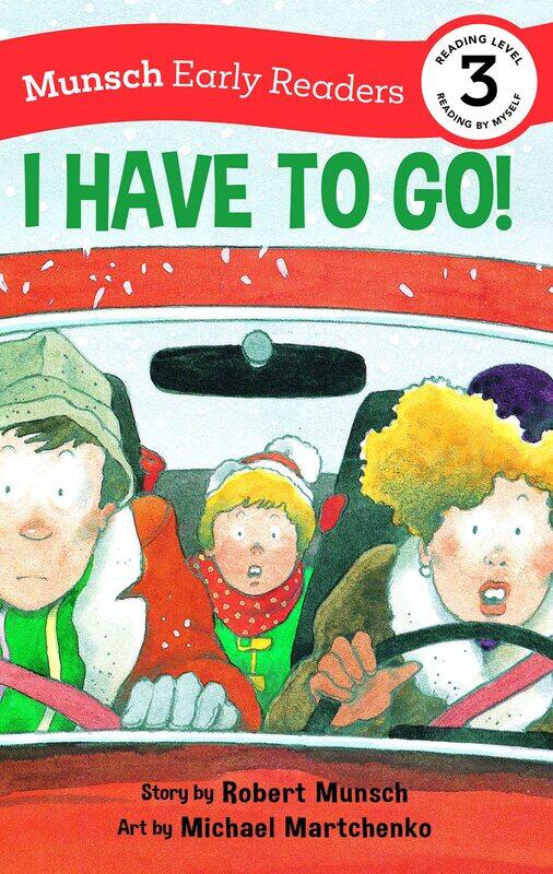 

I Have to Go! Early Reader