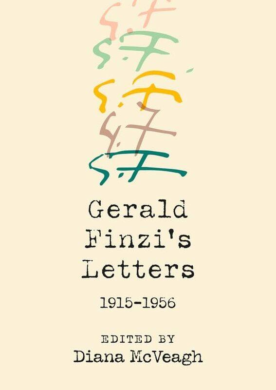 

Gerald Finzis Letters 19151956 by Diana McVeagh-Hardcover