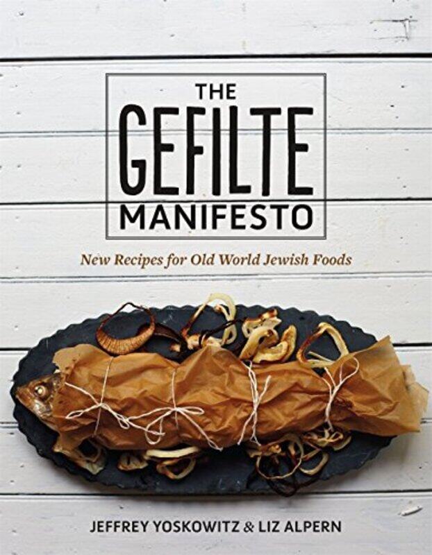 

Gefilte Manifesto By Yoskowitz Jeffrey - Hardcover