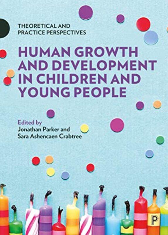 

Human Growth and Development in Children and Young People -Paperback